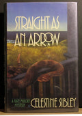 Straight as an Arrow