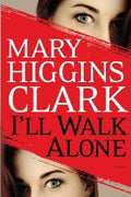 I'll Walk Alone A Novel