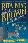 Whiskers in the Dark A Mrs. Murphy Mystery