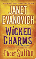 Wicked Charms A Lizzy and Diesel Novel