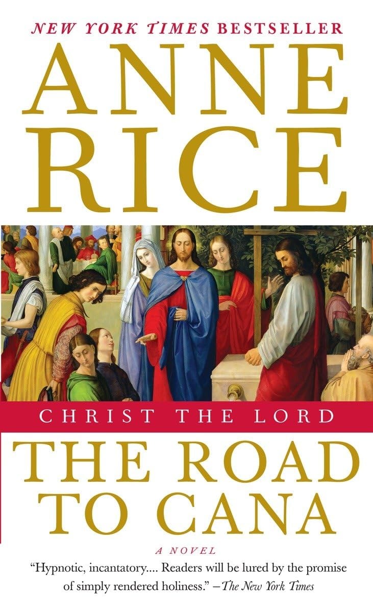 Christ the Lord: The Road to Cana Christ the Lord