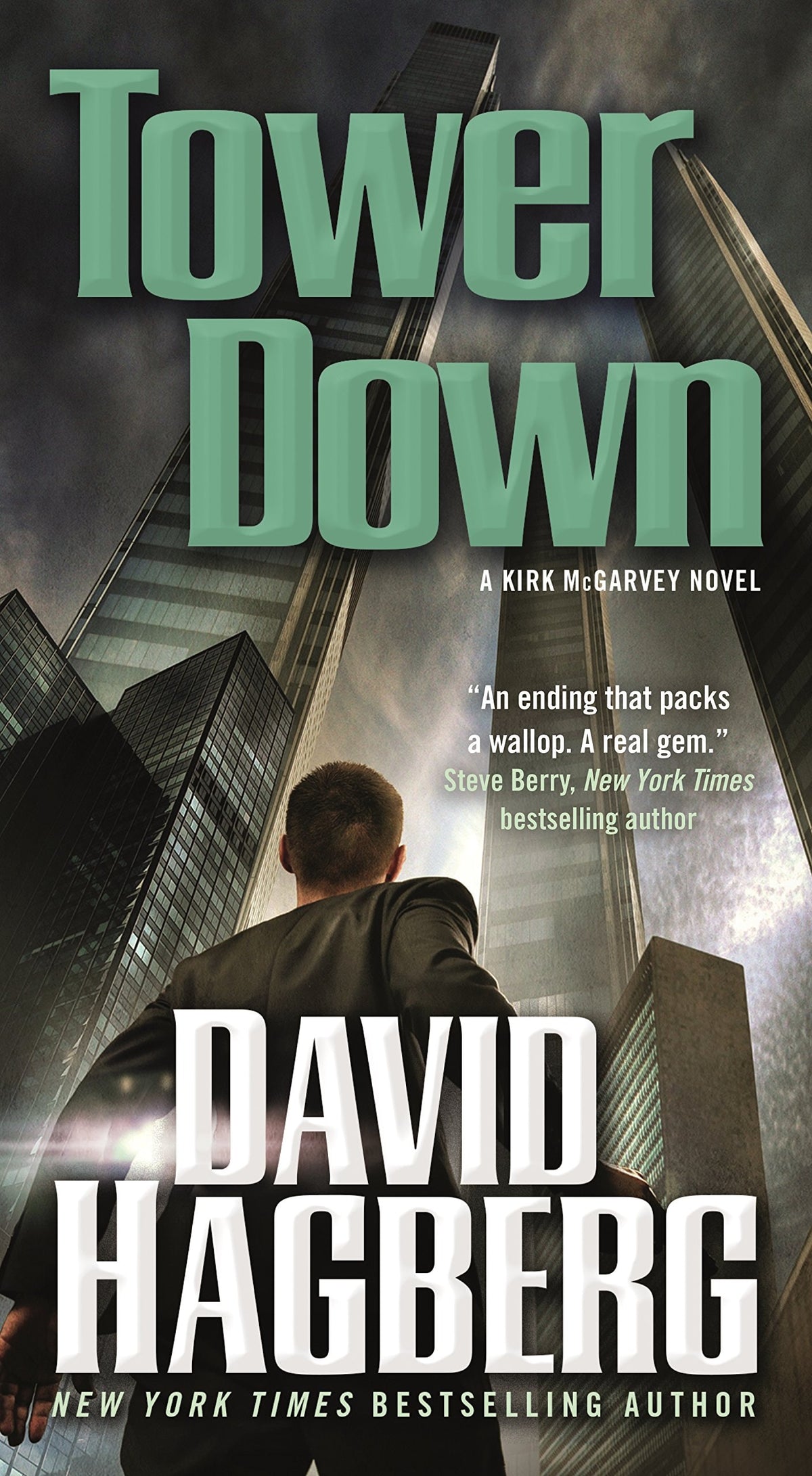 Tower Down A Kirk McGarvey Novel