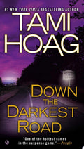 Down the Darkest Road