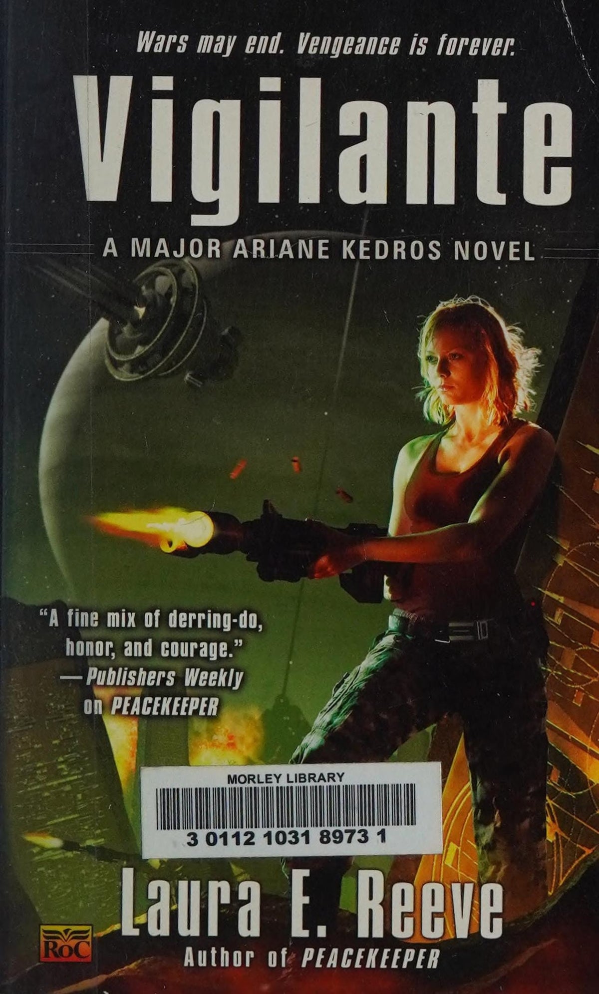 Vigilante A Major Ariane Kedros Novel