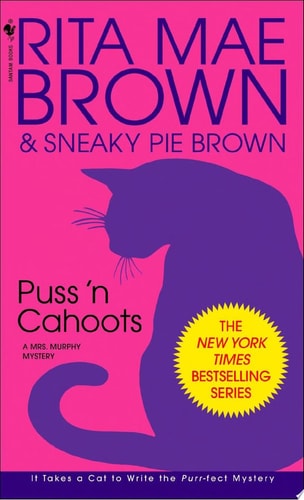 Puss 'n Cahoots A Mrs. Murphy Mystery
