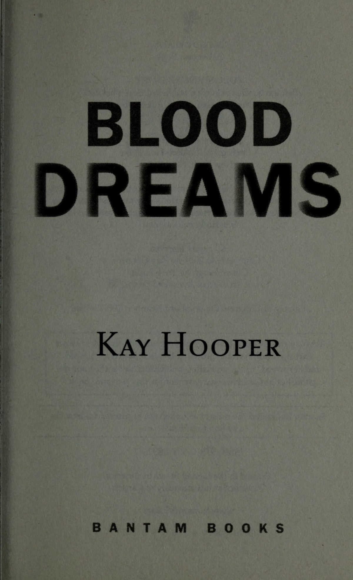 Blood Dreams A Bishop/Special Crimes Unit Novel
