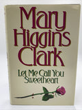 Let Me Call You Sweetheart