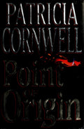 Point of Origin (A Scarpetta Novel)