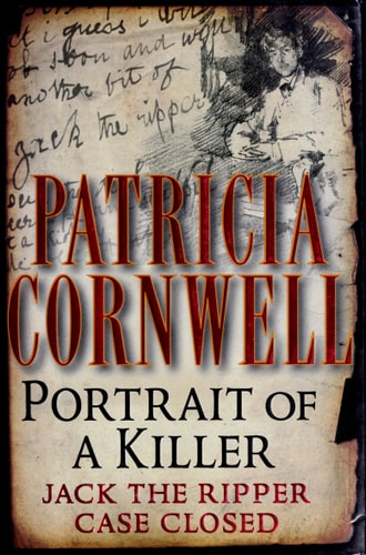 Portrait of a Killer Jack the Ripper--case Closed