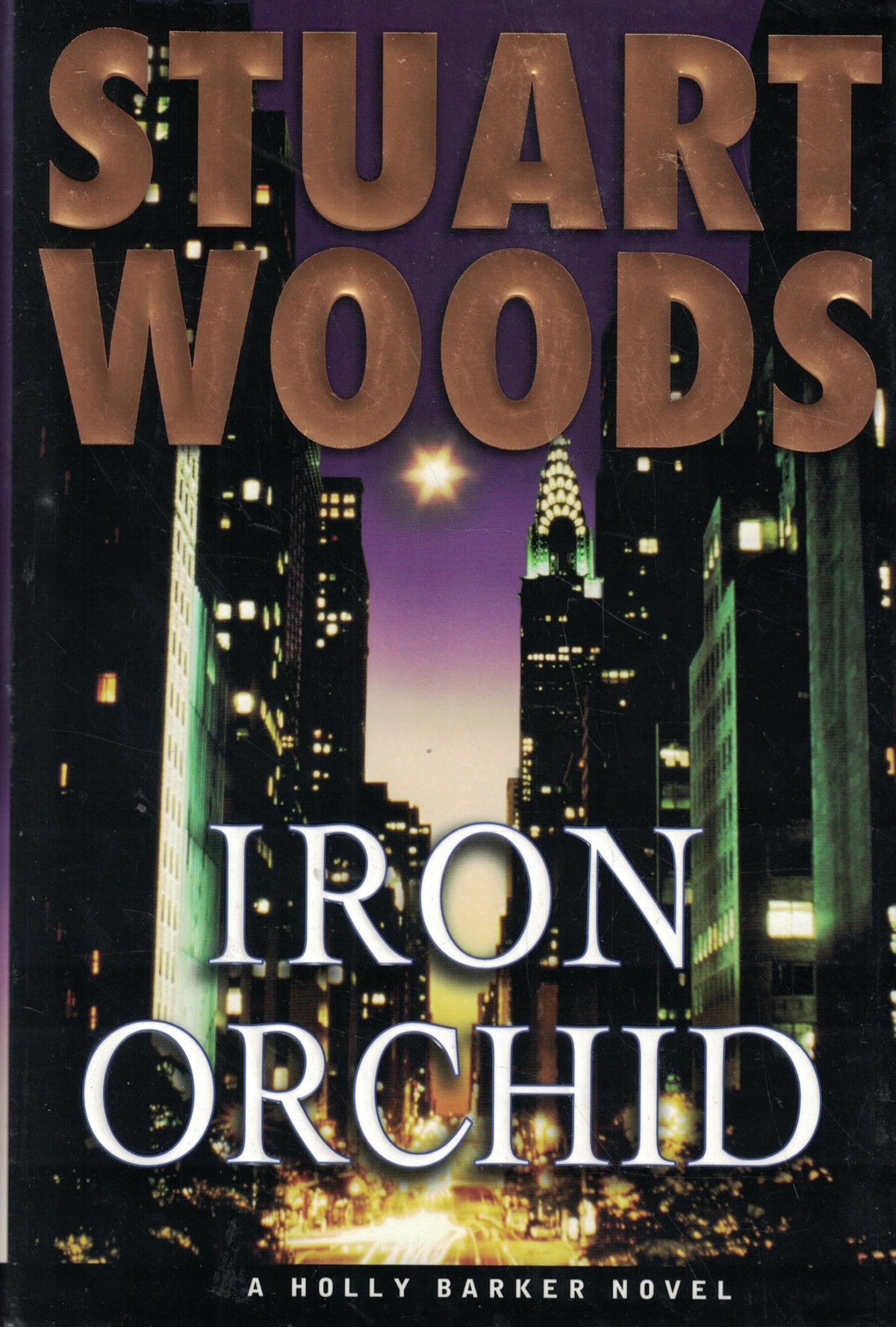 Iron Orchid (Holly Barker Novels)