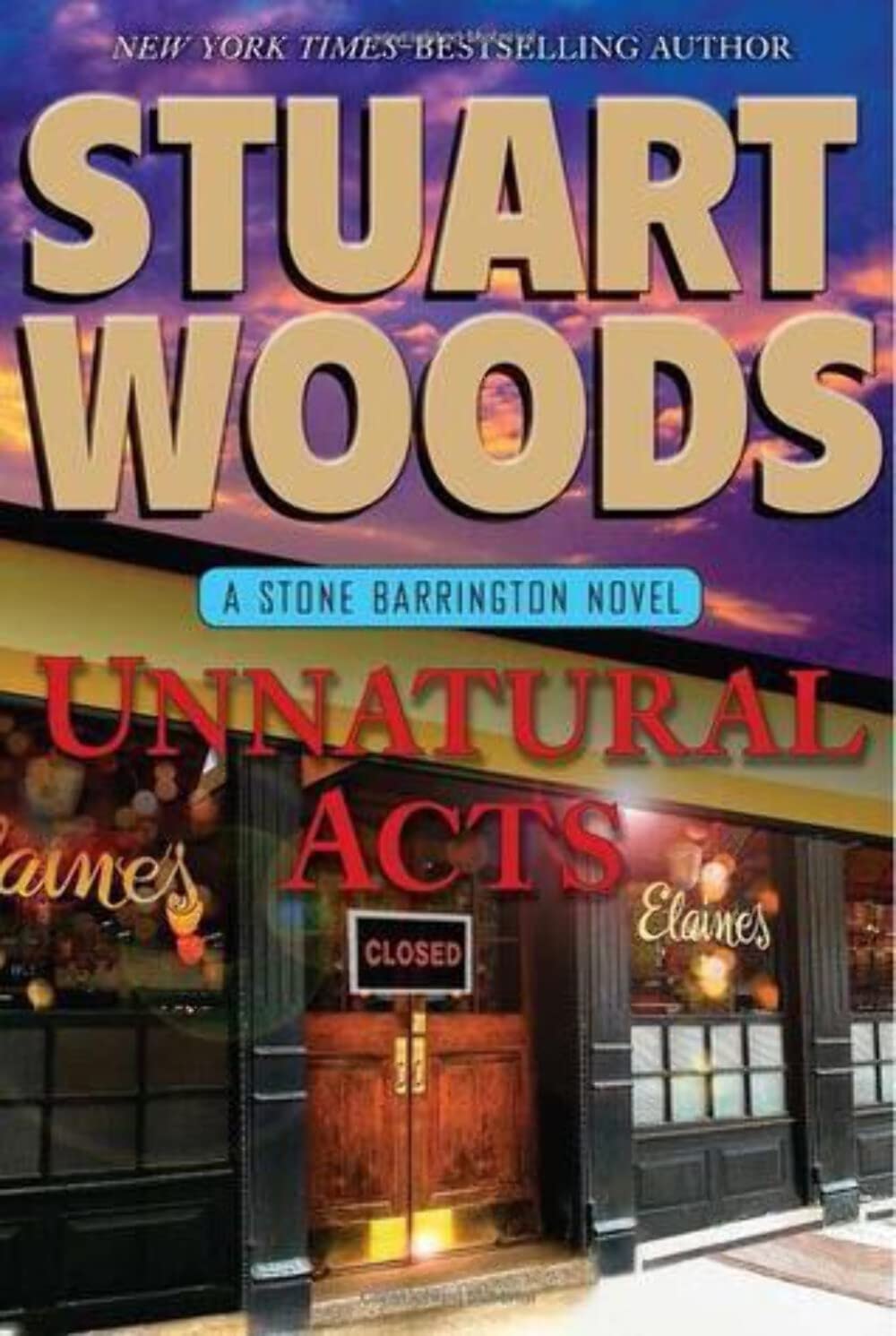 Unnatural Acts A Stone Barrington Novel
