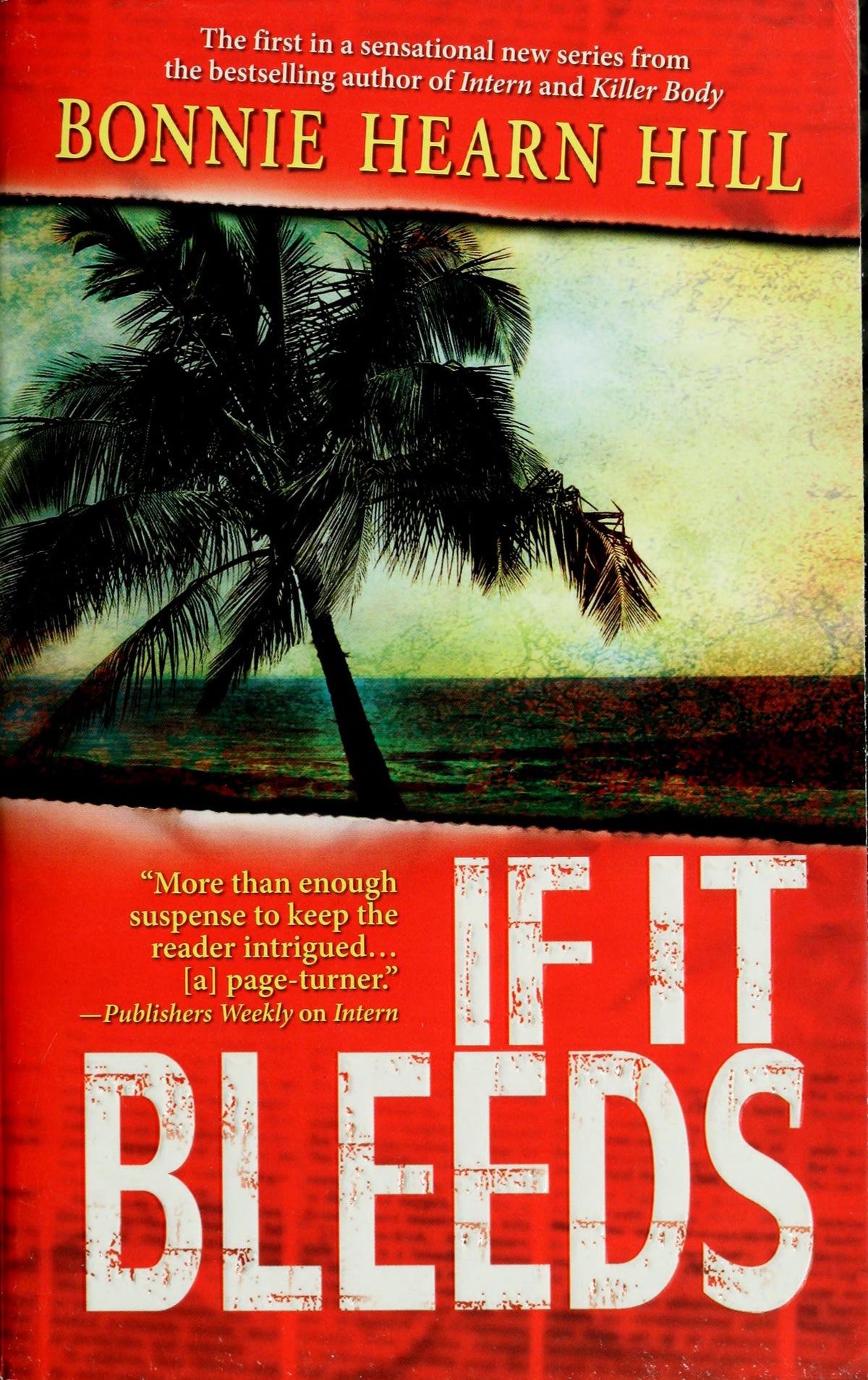 If it Bleeds