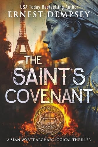 The Saint's Covenant A Sean Wyatt Archaeological Thriller