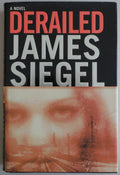Derailed A Novel