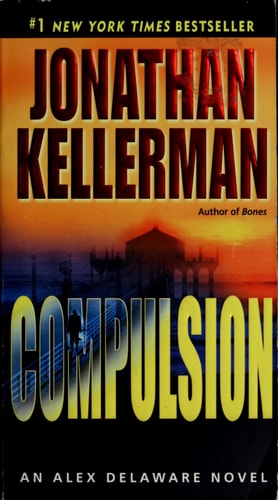 Compulsion An Alex Delaware Novel