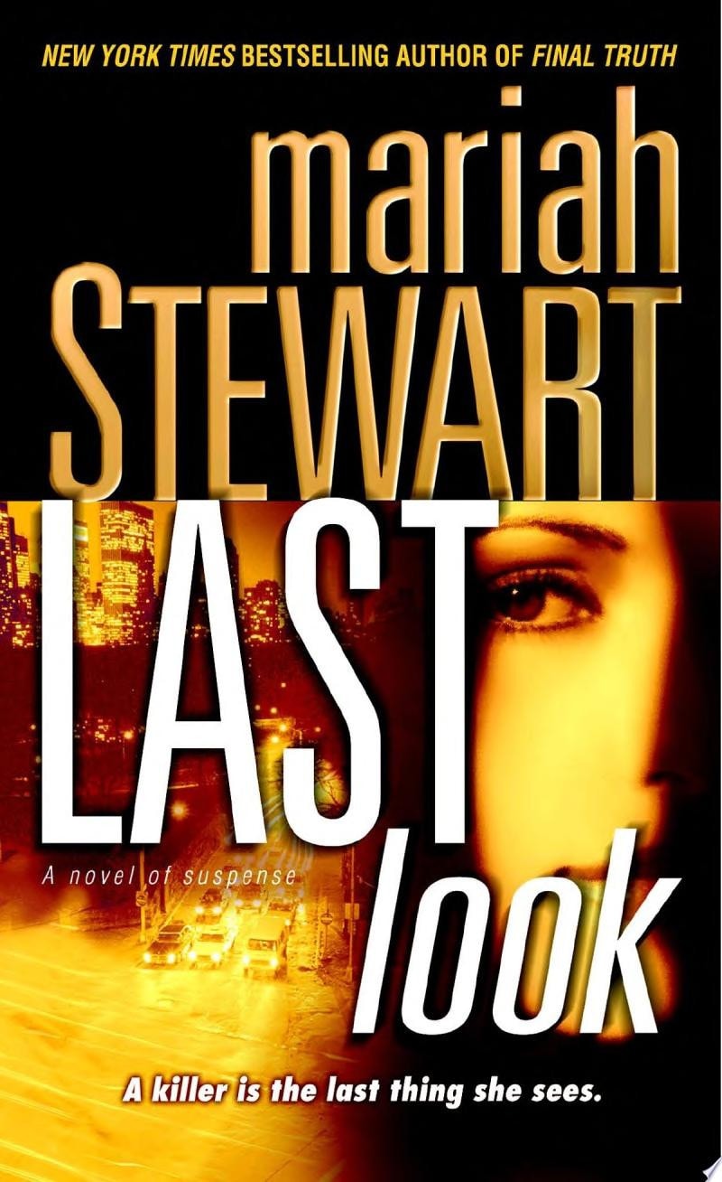 Last Look A Novel of Suspense