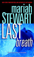 Last Breath A Novel of Suspense