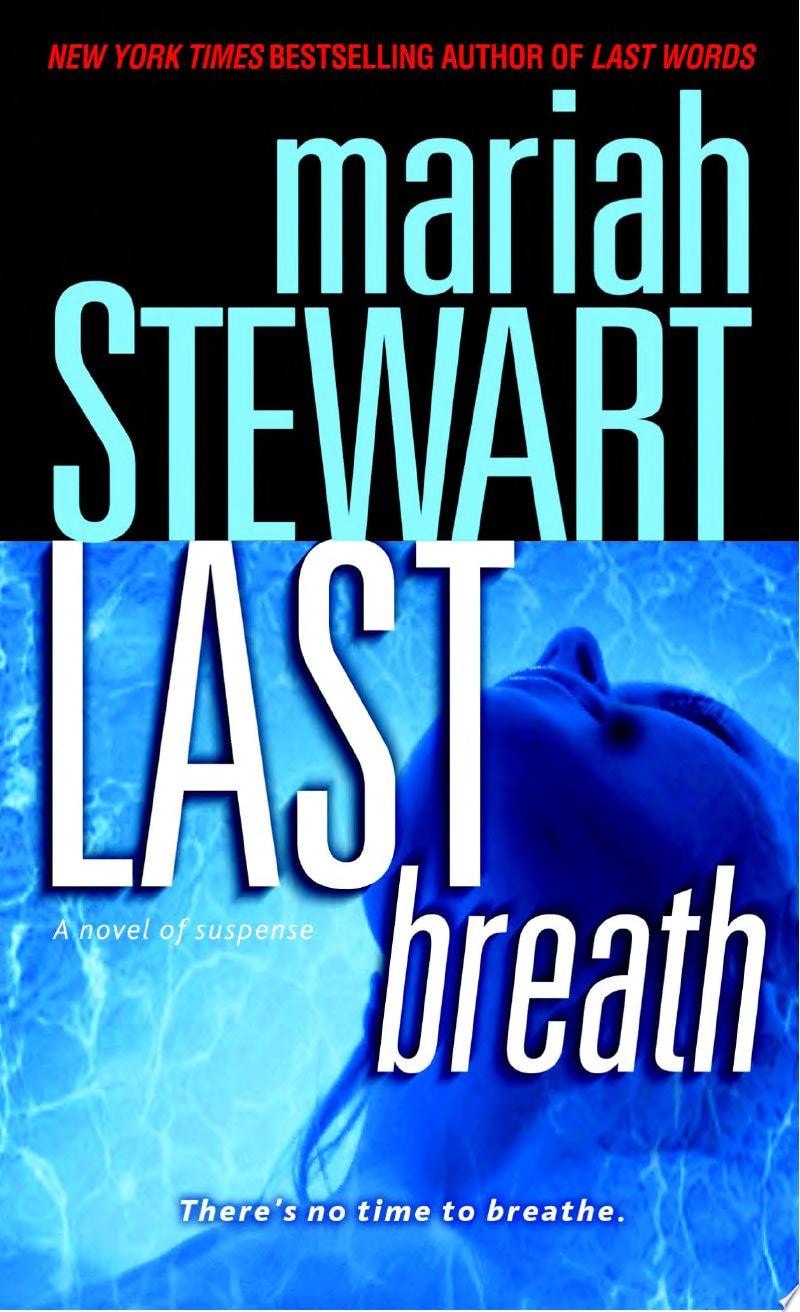 Last Breath A Novel of Suspense