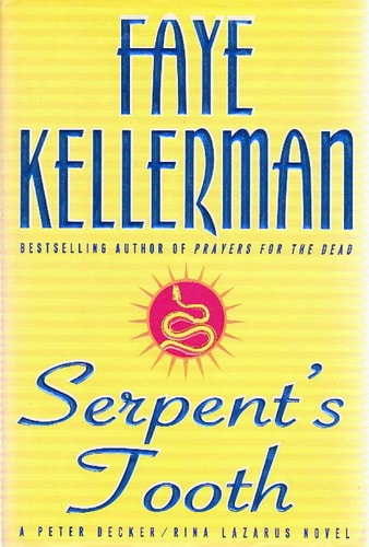 Serpent's Tooth A Peter Decker/rina Lazarus Novel