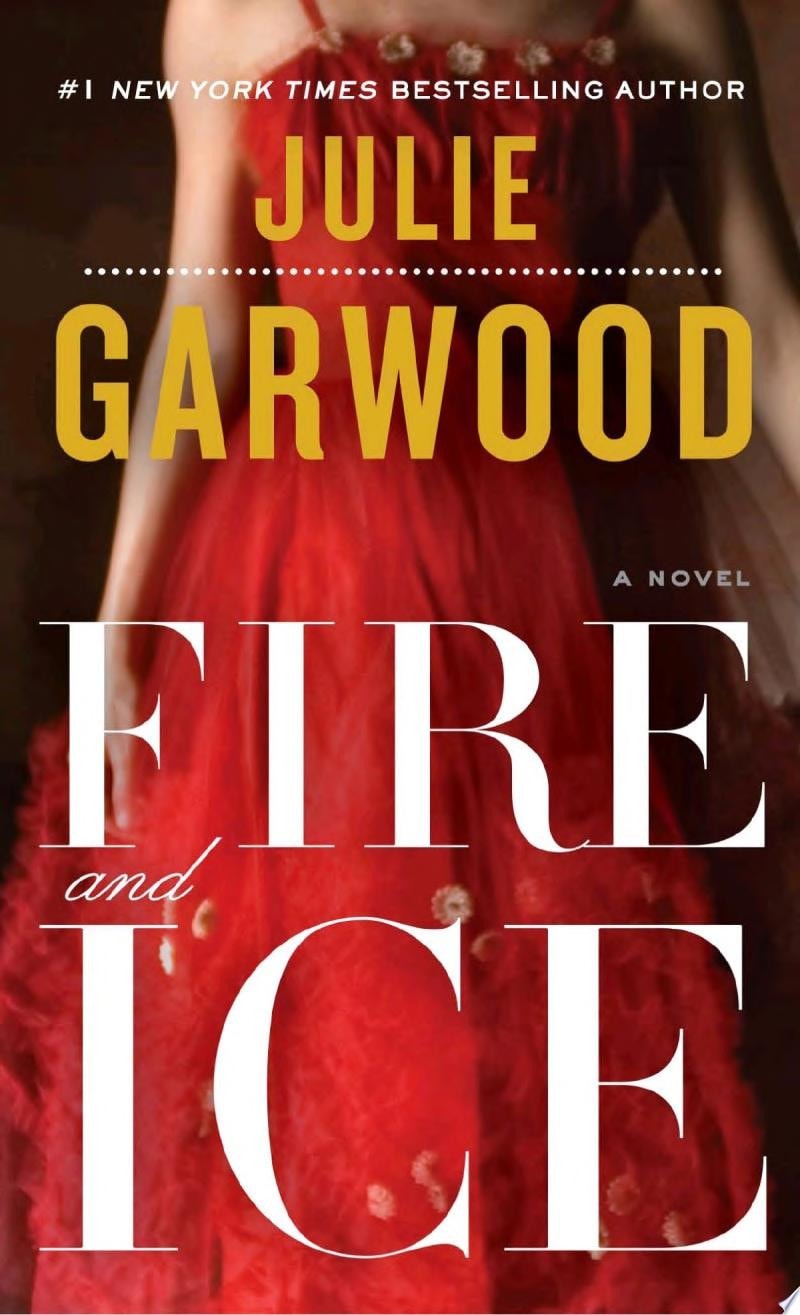 Fire and Ice A Novel