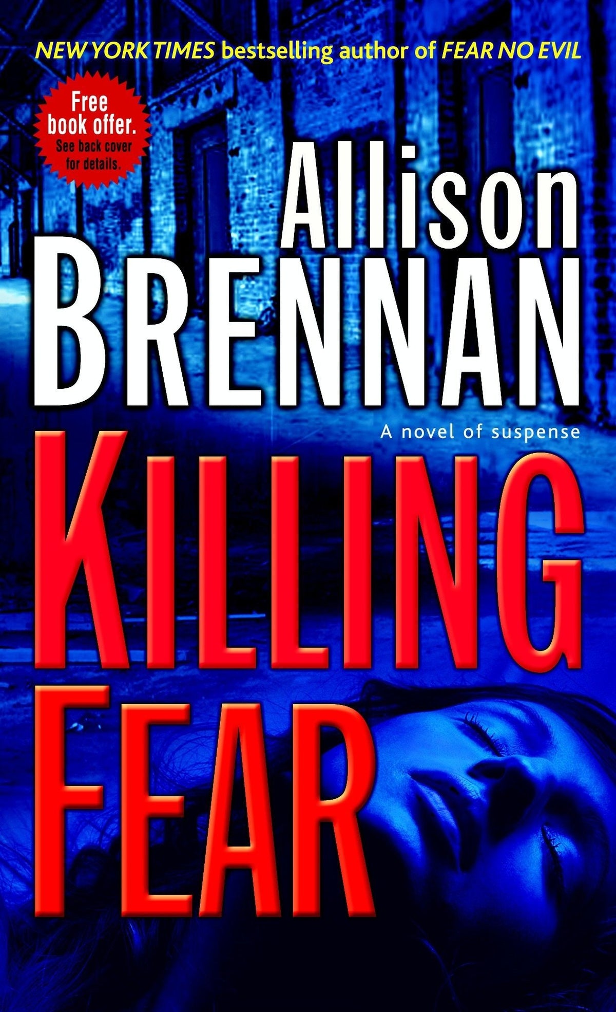 Killing Fear A Novel of Suspense