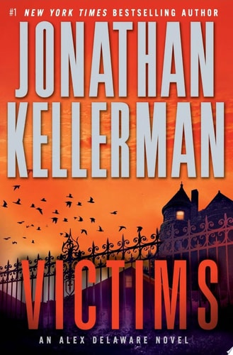 Victims An Alex Delaware Novel