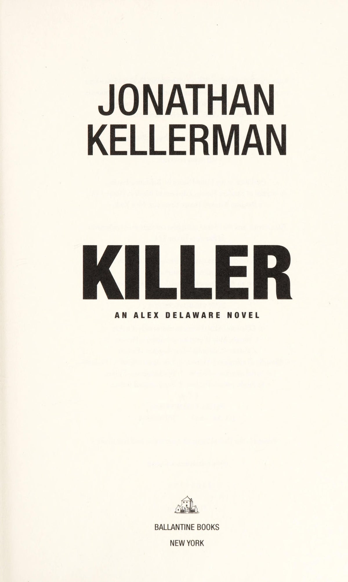 Killer An Alex Delaware Novel