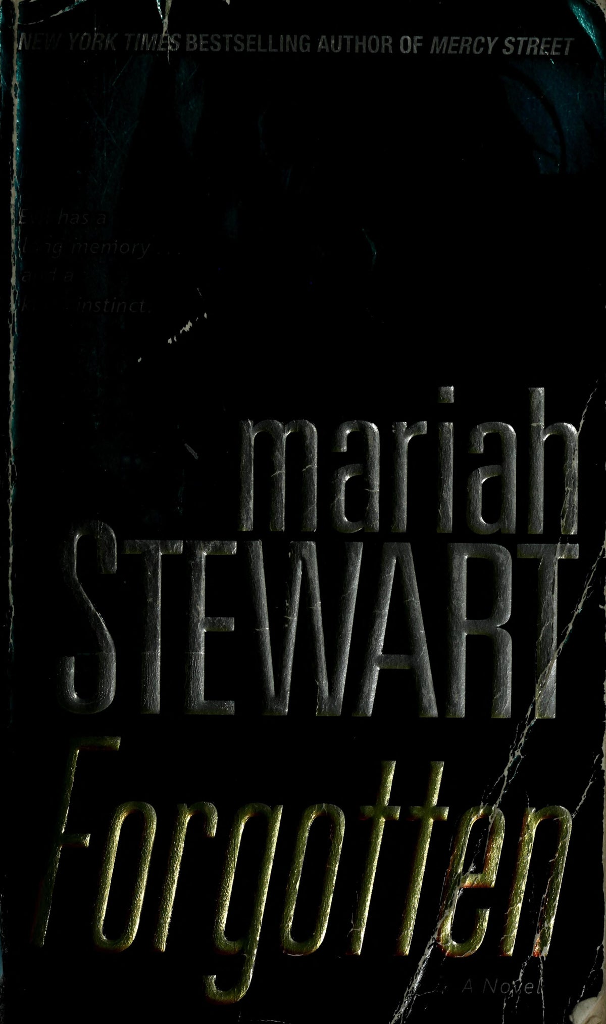 Forgotten A Novel