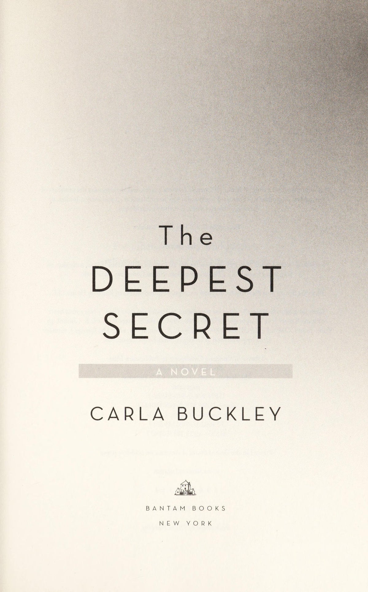The Deepest Secret A Novel