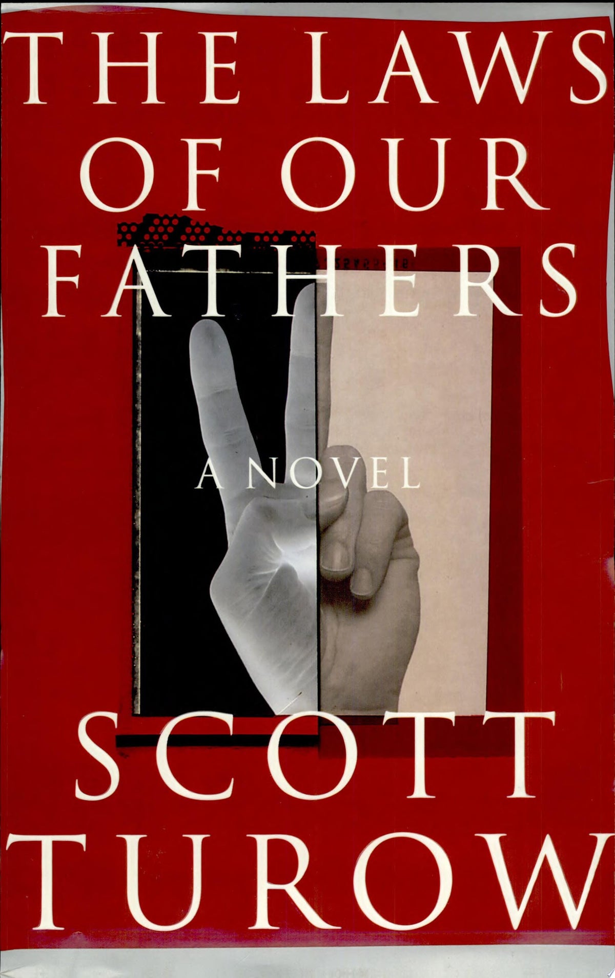 The Laws of Our Fathers