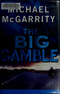 The Big Gamble A Kevin Kerney Novel