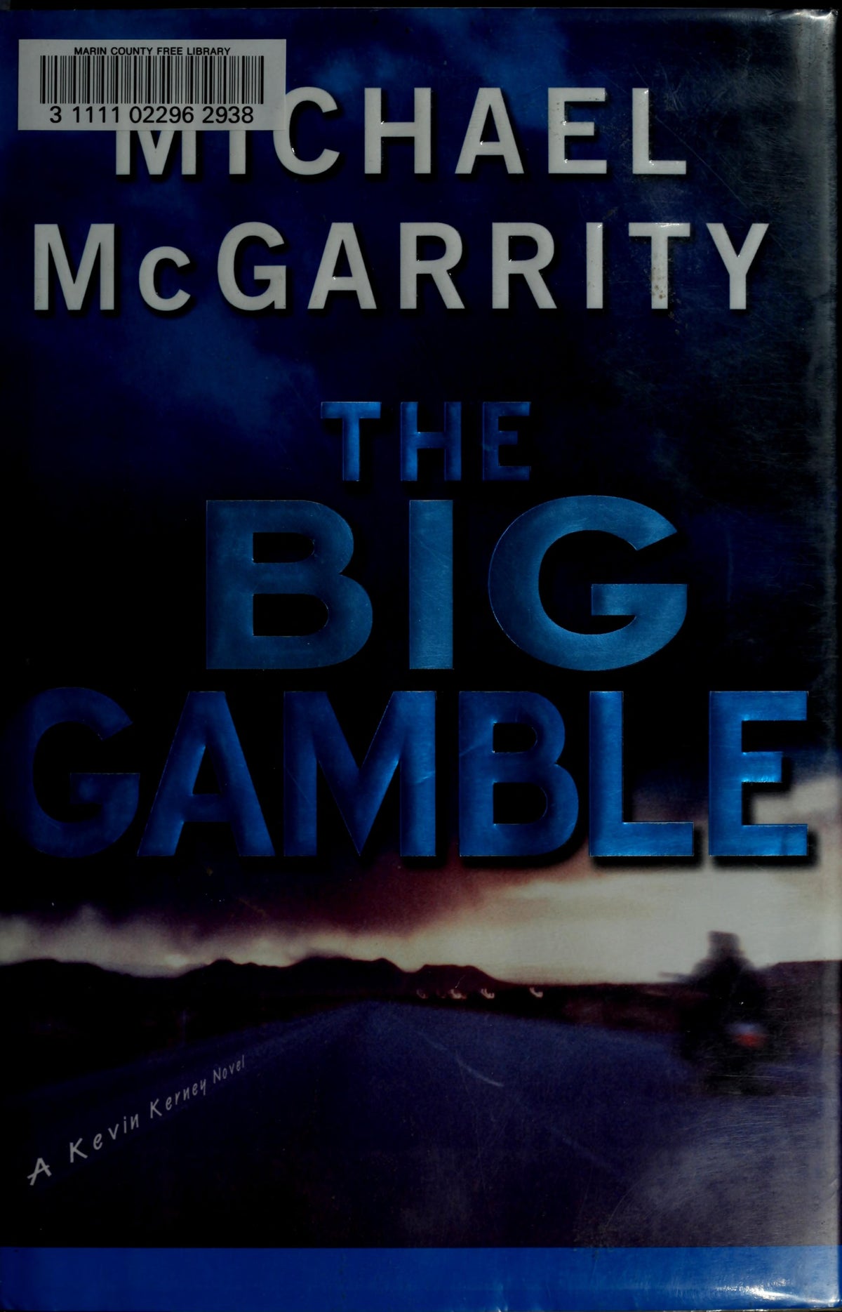 The Big Gamble A Kevin Kerney Novel