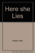 Here She Lies