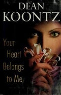 Your Heart Belongs to Me