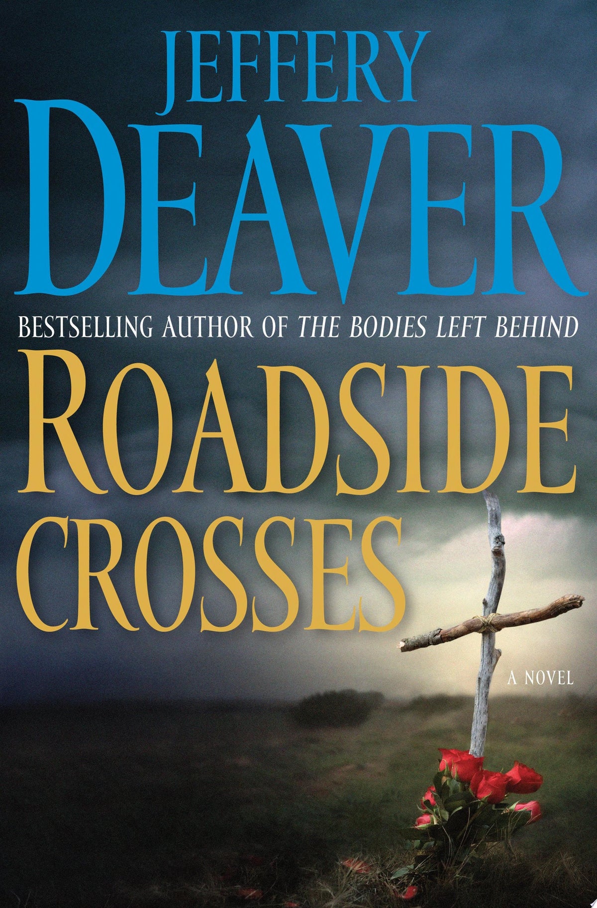 Roadside Crosses A Kathryn Dance Novel