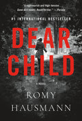 Dear Child A Novel