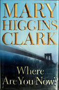 Where Are You Now? A Novel