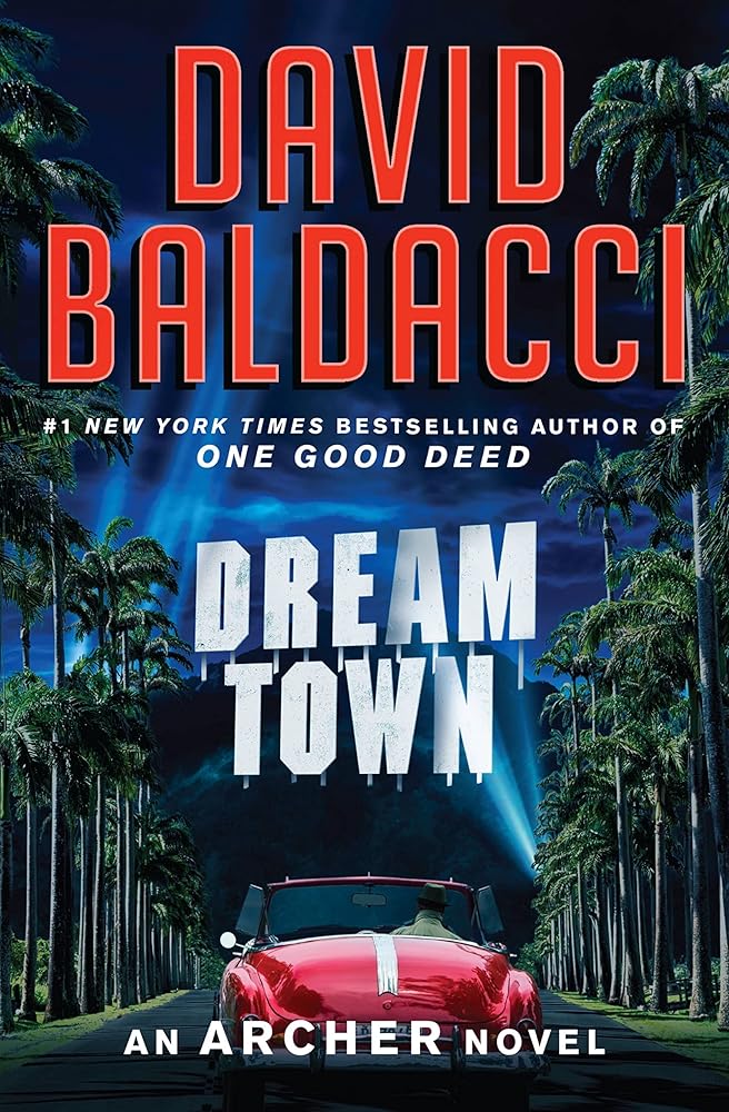 Dream Town (An Archer Novel, 3) cover image