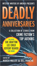 Deadly Anniversaries Mystery Writers of America's 75th Anniversary Anthology