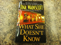 What She Doesn't Know