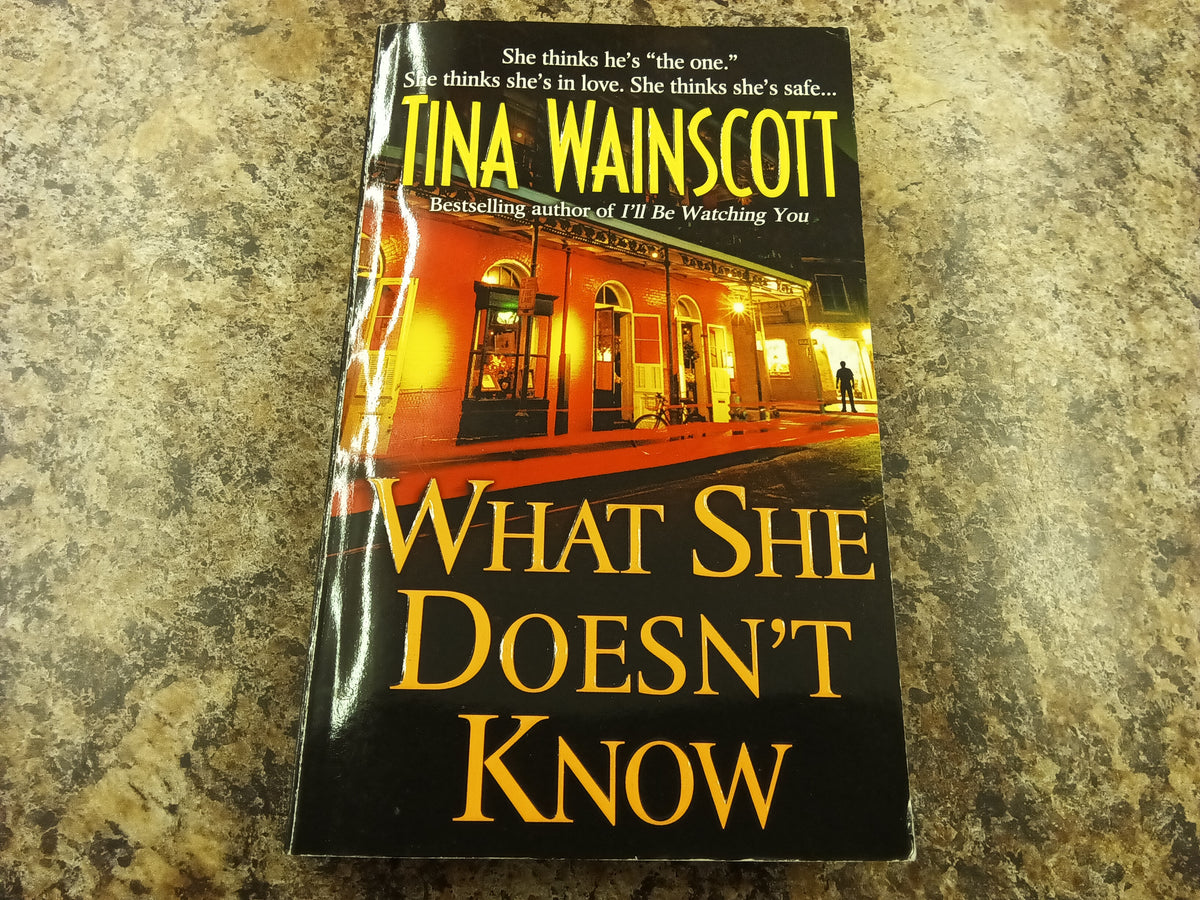 What She Doesn't Know