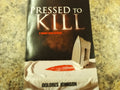 Pressed To Kill
