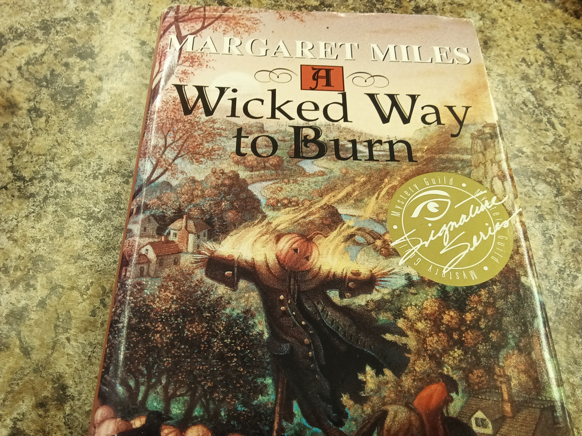Wicked Way to Burn