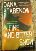 A Fine and Bitter Snow: A Kate Shugak Novel