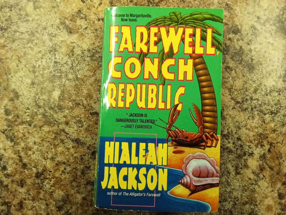 Farewell Conch Republic